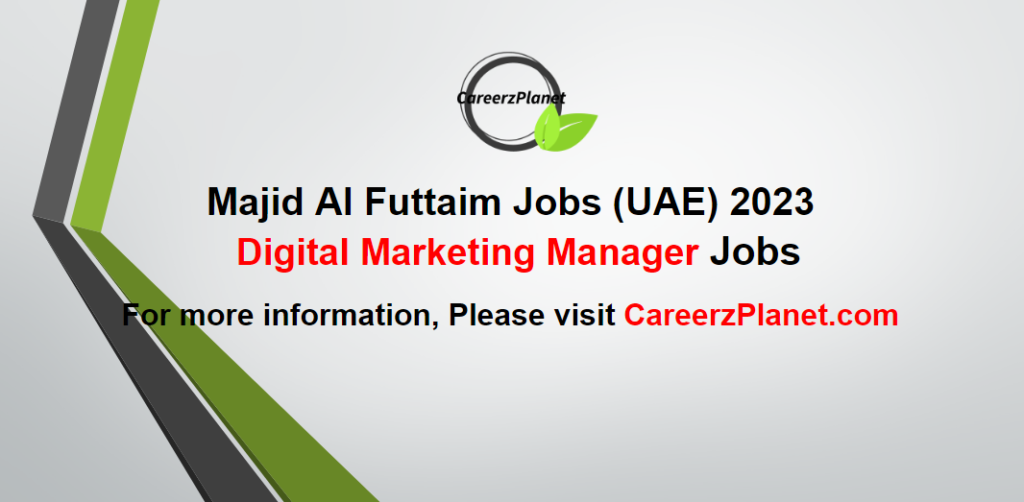 Digital Marketing Manager Jobs in Dubai | Majid Al Futtaim Careers